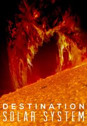 Destination Solar System