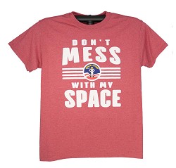 Don't Mess With My Space Tee